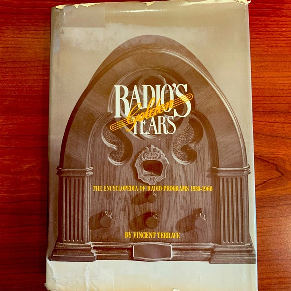 Other - Radios Golden Years. The Encyclopedia of Radio Programs 1930 - 1960